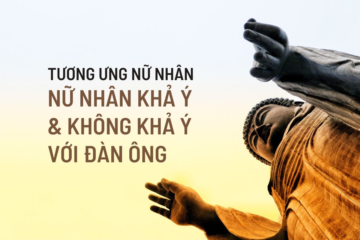 Nữ nhân khả ý và không khả ý với đàn ông