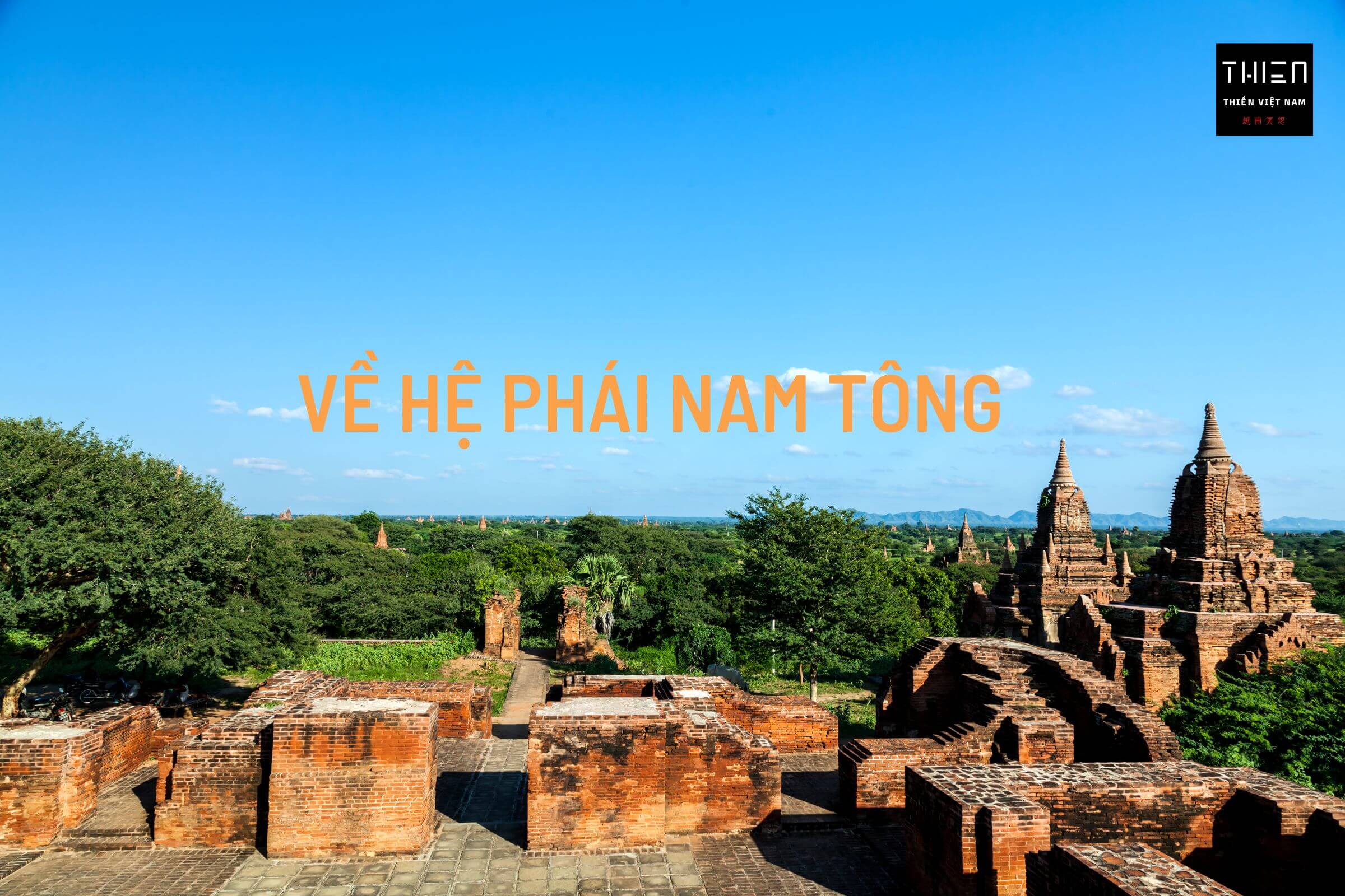 Về Hệ Phái Nam Tông, Vài điều Chia Sẻ Của Bác Nguyễn Đức Quý Zen đầu Năm 2018